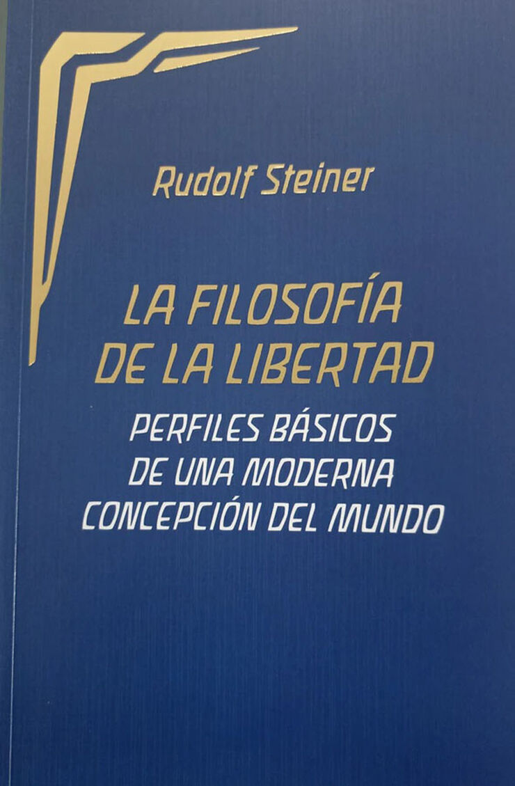 La filosofia de la libertad