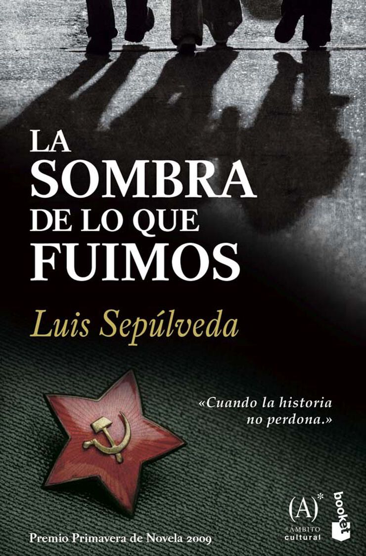 La sombra de lo que fuimos