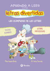 Aprendo a leer con las letras divertidas, 3. Las olimpiadas de las letras Aprendo a leer con las letras divertidas, 3. Las olimpiadas de las letras