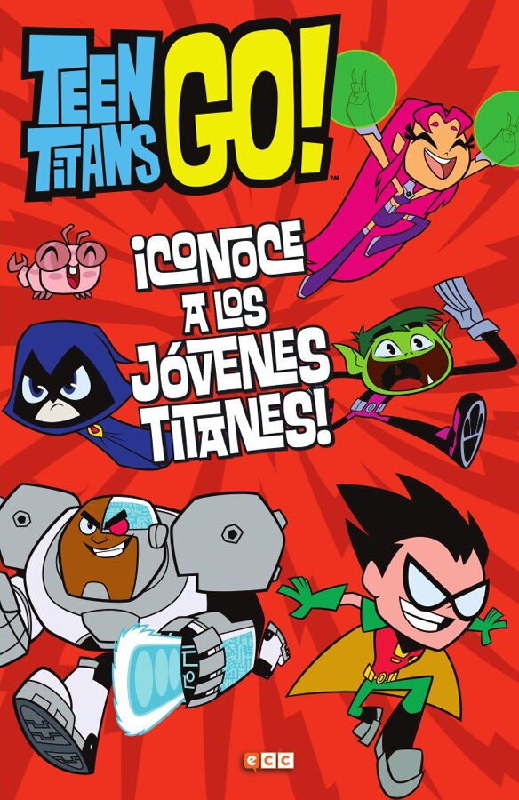Teen Titans Go! Conoce a los J&oacute;venes Titanes