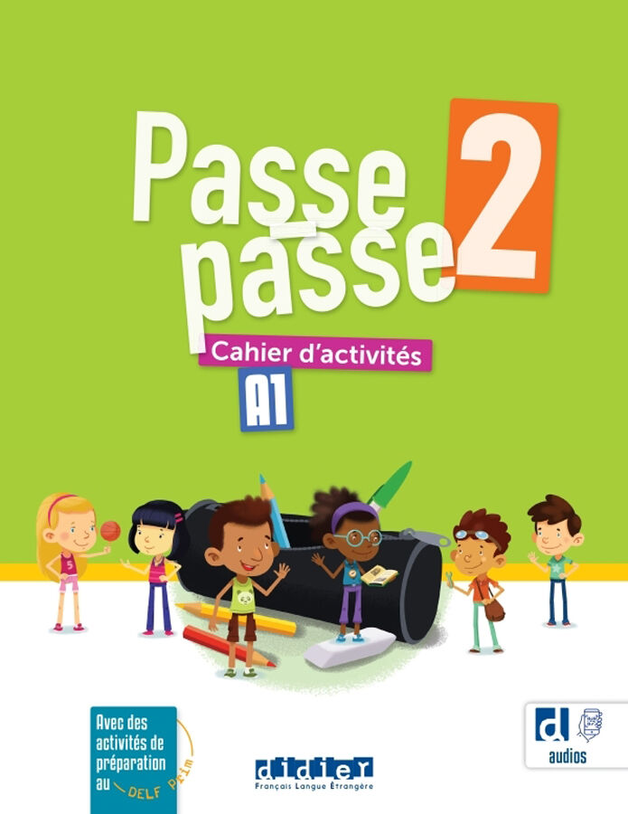 Passe passe 2 - A1 Cahier + App
