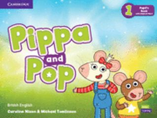 Pippa And Pop Level 1 Pupil'S Book With Digital Pack British English