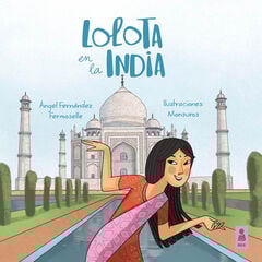 Lolota en la India Lolota en la India