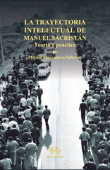Trayectoria intelectual de Manuel Sacristán Trayectoria intelectual de Manuel Sacristán