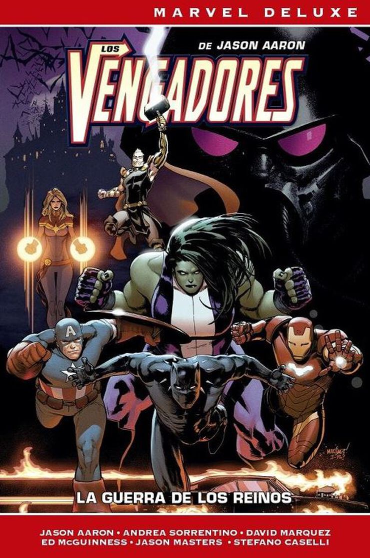 Los Vengadores de Jason Aaron 2.  La guerra de los reinos