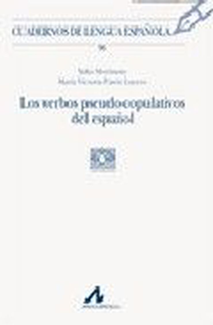 Los verbos pseudo-copulativos del español (96)