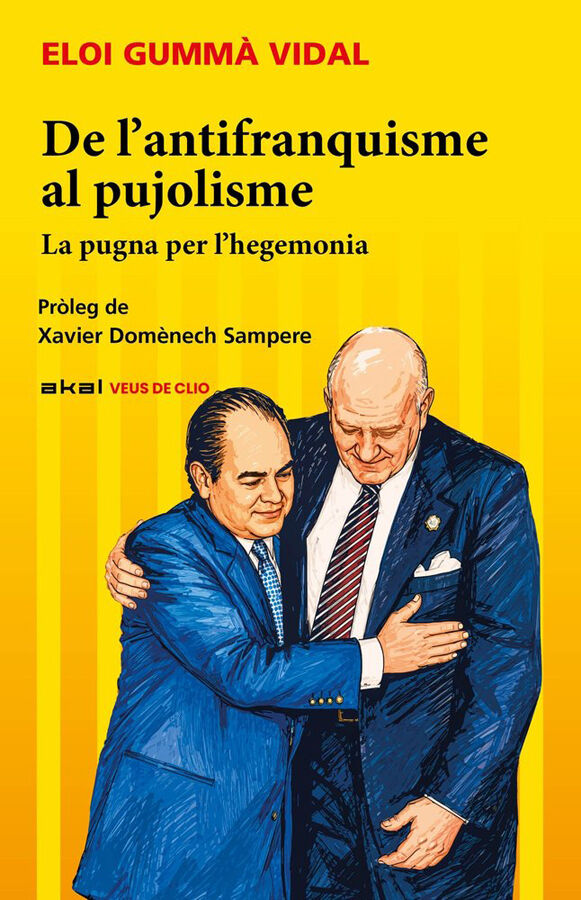 De l'antifranquisme al pujolisme