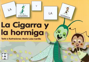 Pictogramas: la Cigarra y la Hormiga Pictogramas: la Cigarra y la Hormiga