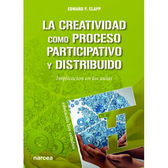 La creatividad como proceso participativ La creatividad como proceso participativ
