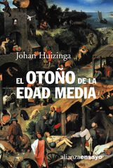 El otoño de la Edad Media El otoño de la Edad Media