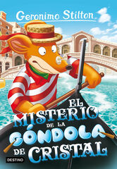 Geronimo Stilton 96. El misterio de la góndola de cristal