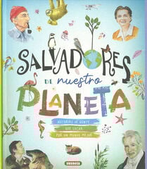 Salvadores de nuestro planeta Salvadores de nuestro planeta