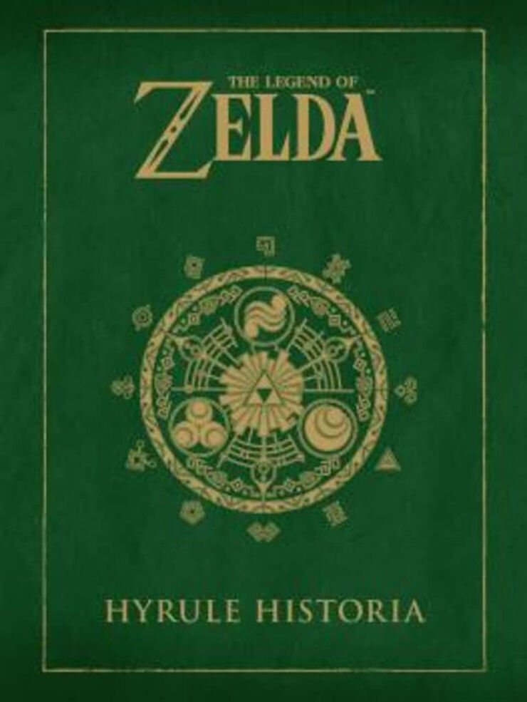 The Legend of Zelda: Hyrule Historia The Legend of Zelda: Hyrule Historia