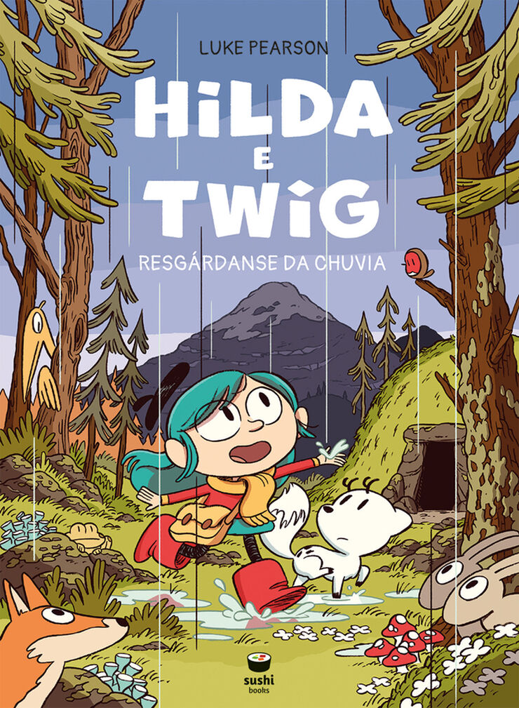 Hilda e Twig resgárdanse da chuvia