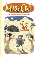 Miss Cat. El misteri de la neu calenta Miss Cat. El misteri de la neu calenta