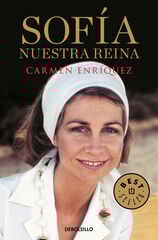 Sofía. Nuestra reina Sofía. Nuestra reina