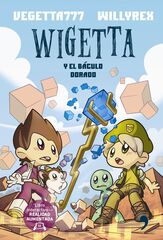 Wigetta y el báculo dorado Wigetta y el báculo dorado