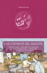 Los caminos del Quijote Los caminos del Quijote