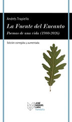La Fuente del Encanto (Edici&oacute;n corregida y aumentada)