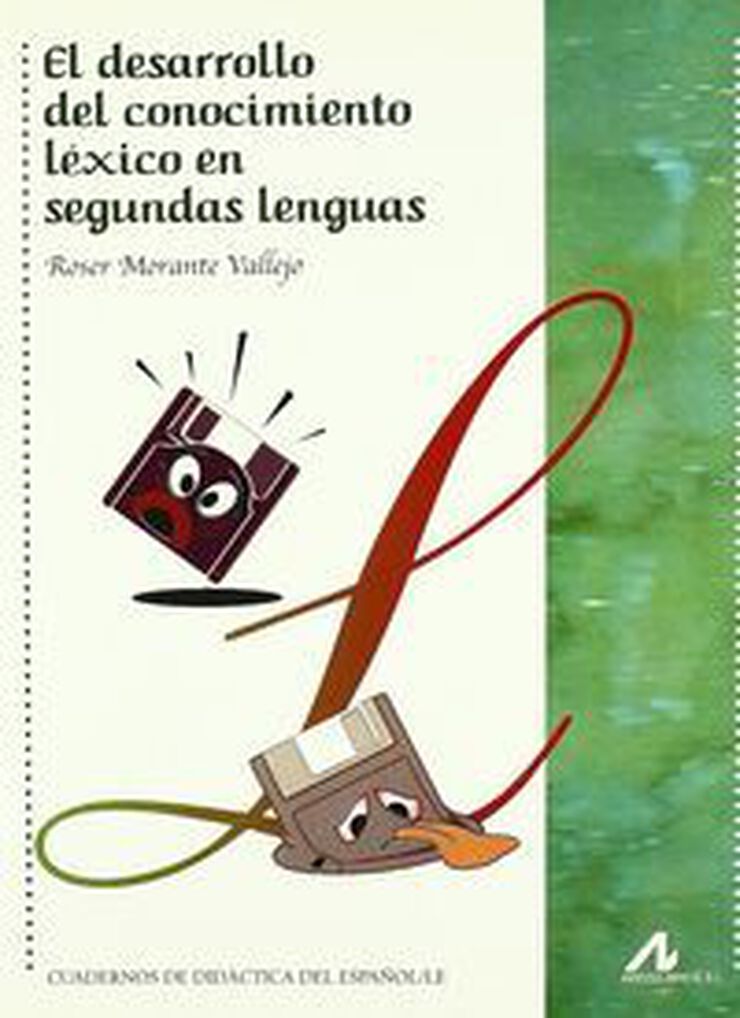 El desarrollo del conocimiento léxico en segundas lenguas