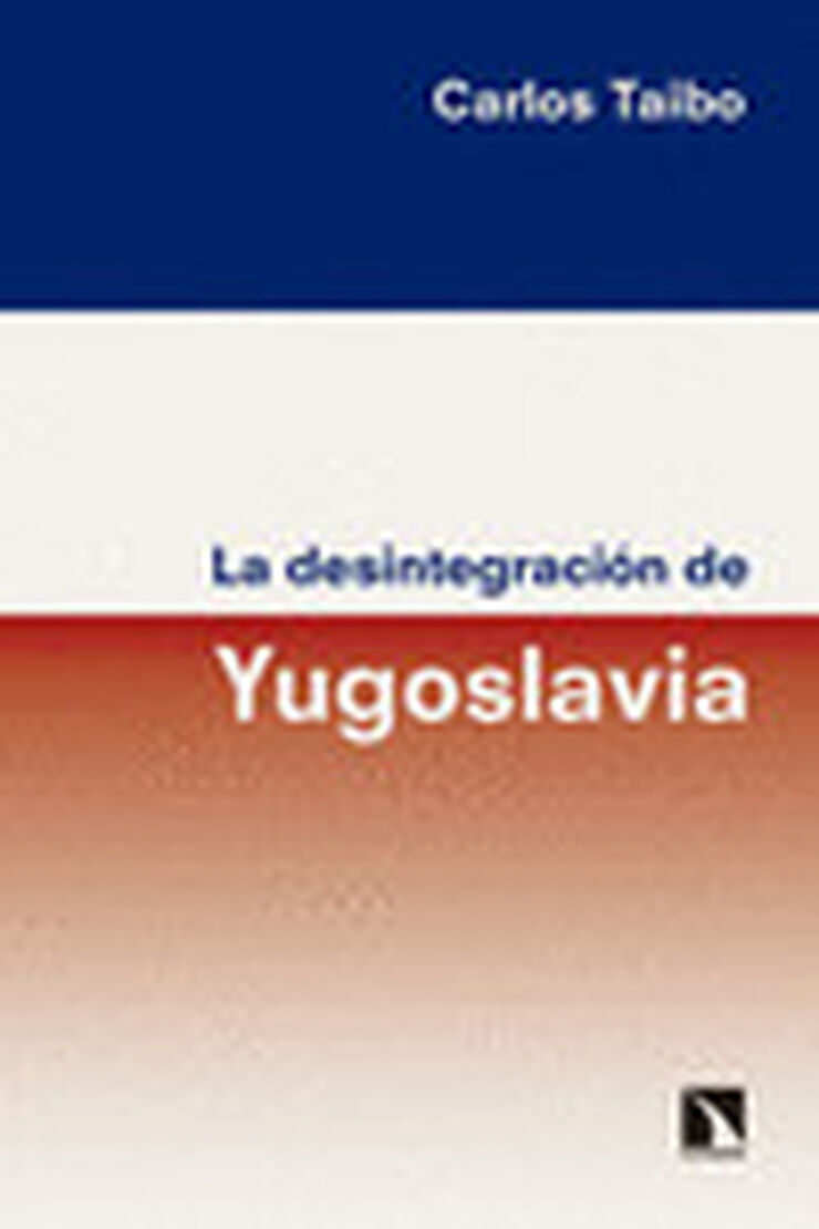 Desintegración de Yugoslavia, La