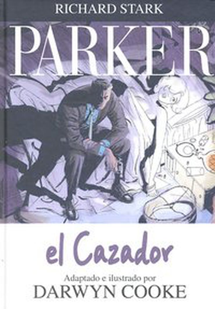 Parker 1. El cazador