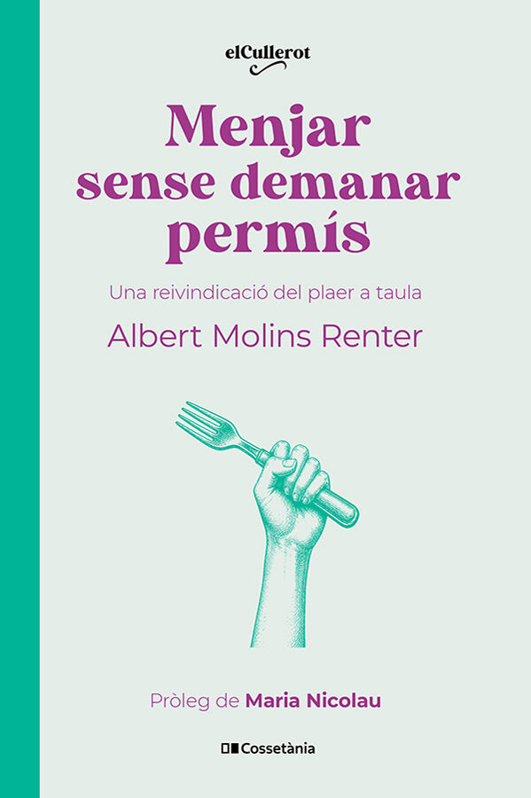 Menjar sense demanar perm&iacute;s