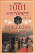 1001 històries de la Barcelona d'abans
