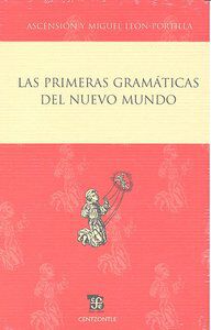 Primeras gram&aacute;ticas el nuevo mundo, Las