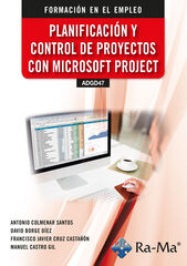 ADGD47) Planificación y control de proyectos con microsoft project