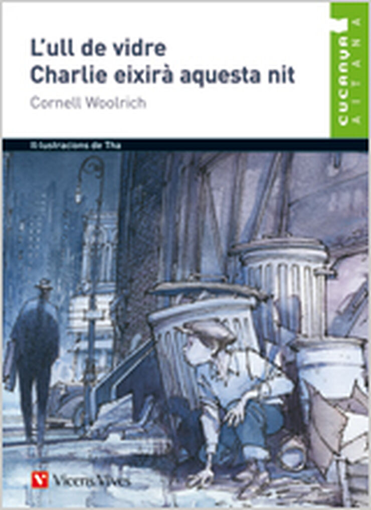 L'ull De Vidre. Charlie eixirà aquesta nit