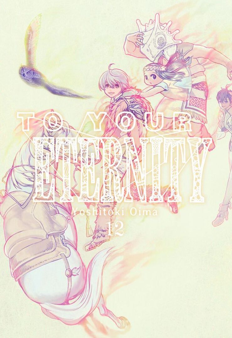 To your eternity 12