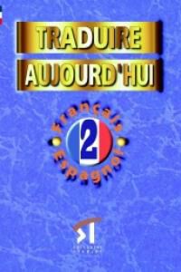 Traduire Aujourd&acute;Hui 2
