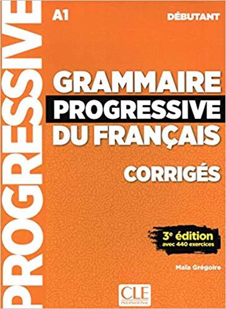 Grammaire Progressive Débutant 3E Cor