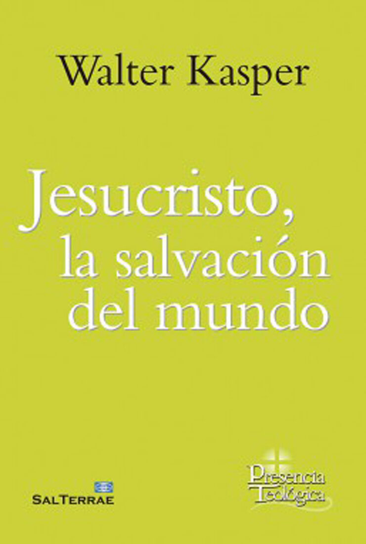 Jesucristo la salvación del mundo