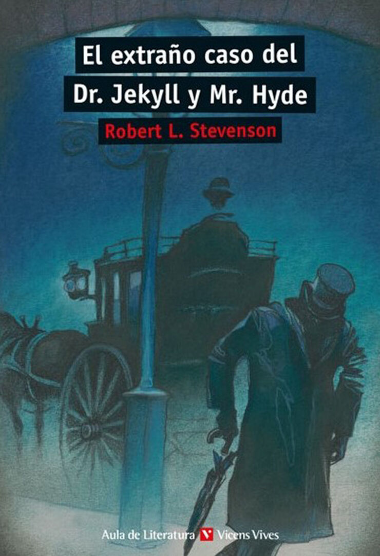 El extraño caso del Dr. Jekyll y Mr. Hyde