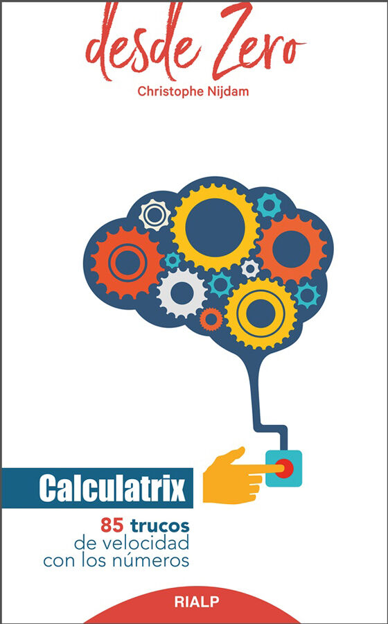 Calculatrix. 85 trucos de velocidad con