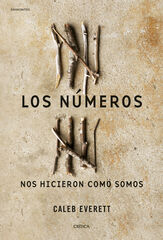 Los números nos hicieron como somos Los números nos hicieron como somos