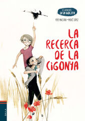 La recerca de la cigonya La recerca de la cigonya