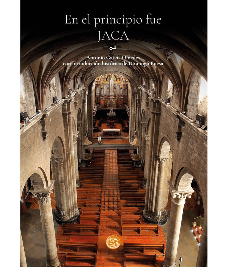 En el principio fue Jaca