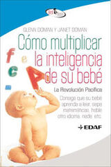Cómo multiplicar la inteligencia de su bebé Cómo multiplicar la inteligencia de su bebé