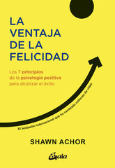 La ventaja de la felicidad La ventaja de la felicidad