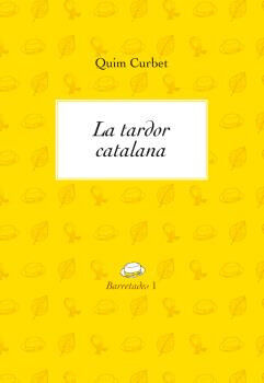 Tardor catalana, La