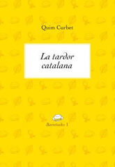 Tardor catalana, La