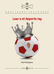 Lear o el deporte rey Lear o el deporte rey