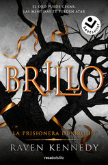 La prisionera de oro 3 - Brillo La prisionera de oro 3 - Brillo