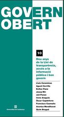 Deu anys de la Llei de transpar&egrave;ncia, acc&eacute;s a la informaci&oacute; p&uacute;blica i bon govern