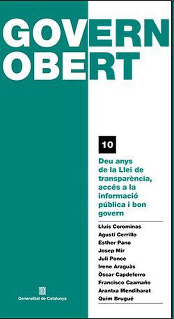 Deu anys de la Llei de transpar&egrave;ncia, acc&eacute;s a la informaci&oacute; p&uacute;blica i bon govern