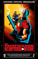 DC Black Label. ¡El Pacificador se esfuerza mucho! DC Black Label. ¡El Pacificador se esfuerza mucho!