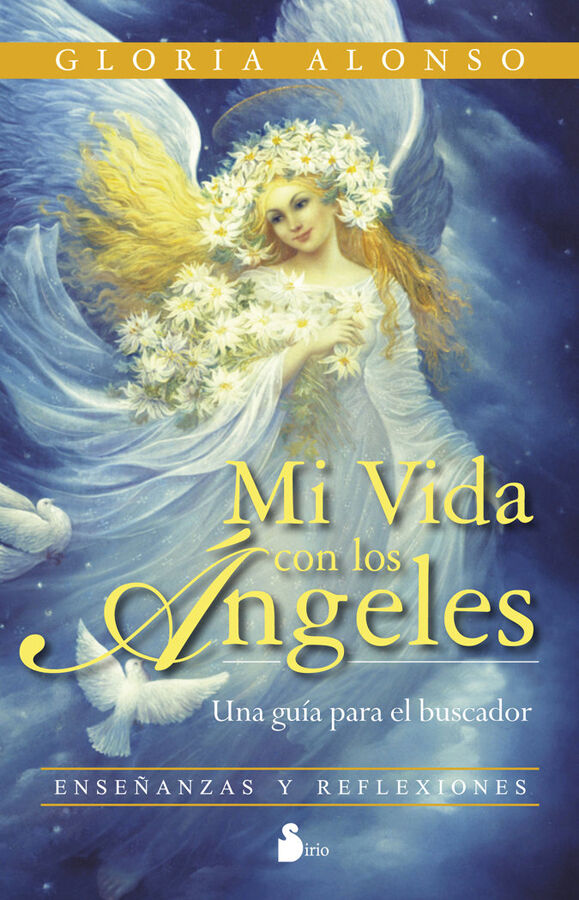 Mi vida con los &aacute;ngeles